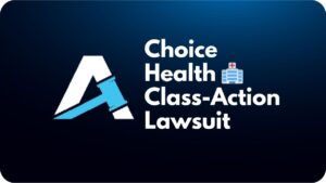 Choice Health Lawsuit